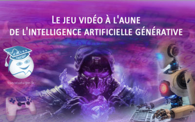 Le jeu vidéo à l’aune de l’intelligence artificielle générative