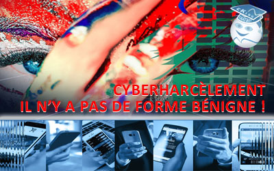 Cyberharcèlement, quelques constats, outils et solutions