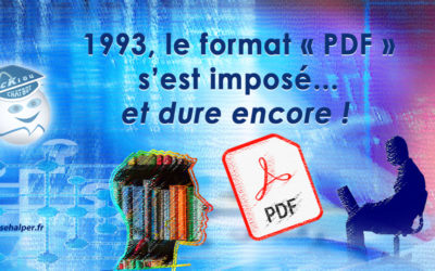 1993, le format « PDF » s’est imposé… et dure encore !